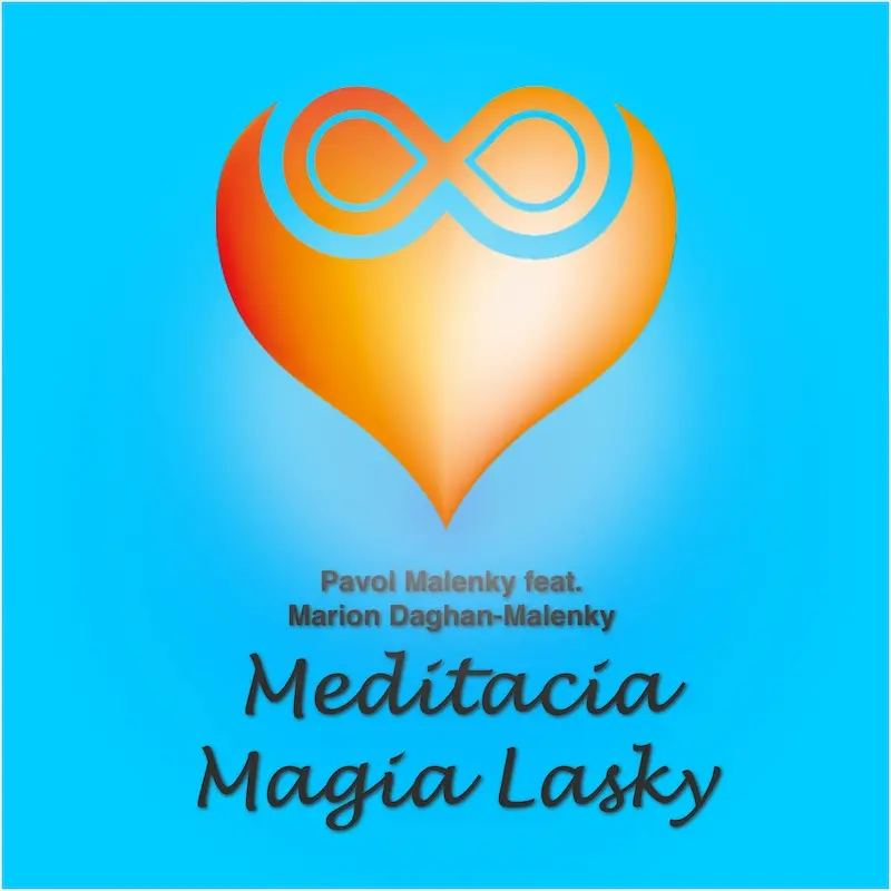 Meditácia: Mágia lásky